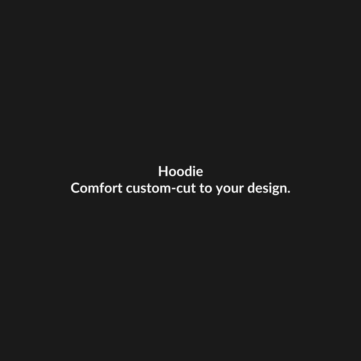 Custom hoodie placeholder image